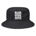 SURVIVESENDAIBABYLON@鈴木無花果のSURVIVESENNDAIBABYLON Bucket Hat