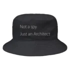 Architeture is dead.のスパイではありません ただの建築家です Bucket Hat