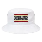 SOMETHING ON THE HEADのバケットヘッド バケットハット