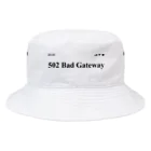 鯖落ちショップの502 Bad Gateway バケットハット