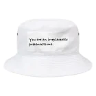 hana3hana3のYou are an irreplaceable presence to me. Bucket Hat