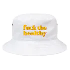 shoppのfuck the healthy 雑貨 Bucket Hat