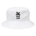 NOBODY754のBe A Lady They Said (Black) Bucket Hat