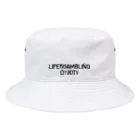 おゆきTV 〜LIFE IS GAMBLING〜のLIFE is GAMBLING Bucket Hat