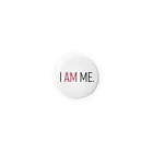 grayish black houseのI AM ME. 缶バッジ