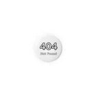 生きづらさお助けやさんのERROR：404 Not Found Tin Badge