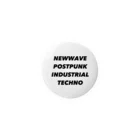 lawi0cir boutiqueのNEWWAVE POSTPUNK INDUSTRIAL TECHNO Tin Badge