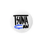 YUKKEのTSUNA CAN Tin Badge