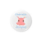 LalaHangeulのumbrella octopus(めんだこ) 英語バージョン② Tin Badge