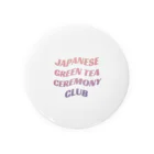 ヤマノチススメ（やまぐち）のJAPANESE GREEN TEA CEREMONY CLUB  type:rainbow Tin Badge