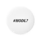 BBdesignのHODL Tin Badge