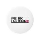 ONLY TONIGHTのFREE SEX 缶バッジ