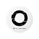 noisie_jpの【O】イニシャル × Be a noise. Tin Badge