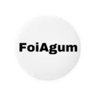 FoiAgumのFoiAgum Tin Badge