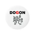 DOGONのDOGON 缶バッジ