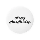 飲酒タグラマーのHappyAlcoholiday Tin Badge