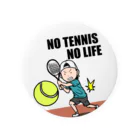 NO TENNIS NO LIFEの全仏オープンテニス風 Tin Badge