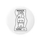 NaokicksのMANGA TOXIC  缶バッジ