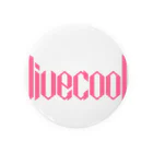 livecool(MENSフェイシャルエステ)のlivecool(カッコよく生きる)❣️ 缶バッジ