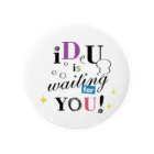 Bokkena DesignのiDeU is waiting for you!（テキスト黒） Tin Badge