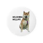 SHIBAOOOOOのNO,SHIBA NO,LIFE 柴生くん Tin Badge