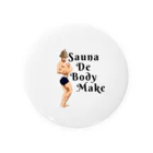 サウナの洋服屋さんのSauna De Body Make Tin Badge