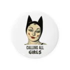 TENMAHAJUNのCalling All Girl Tin Badge