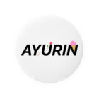 あゆりんのすずりのAYURINアレンジロゴグッズ Tin Badge