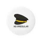 Kana design laboのNO IRREGULAR -pilot- Tin Badge
