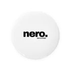 nero.のnero. goods Tin Badge