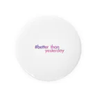 better than yesterdayのbetter than yesterday【夕焼け】 Tin Badge