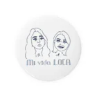 mihobabyのMi vida LOCA‼︎ 缶バッジ