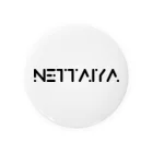 NETTAIYAのNETTAIYA 缶バッジ