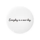 ALBAtherapyのEveryday is a new day ブラック 缶バッジ