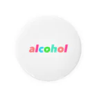 alcohol0416のalcohol Tin Badge