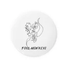 FOOLMONKEYS グッズショップのFOOL MONKEYS#000 Tin Badge