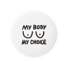 Femme.AのMy body My choice 缶バッジ