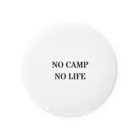 Wilderness LifeのNo Camp. No Life Tin Badge