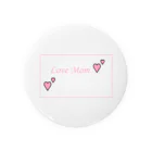 Berry`s BerryのI love you Mom Tin Badge