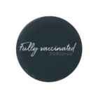 Wake Up Shopのワクチン2回打ちました〜Fully vaccinated Tin Badge