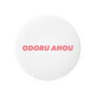 M-integrateのODORU AHOU（ピンク） Tin Badge