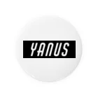 🎀のYANUS（ヤーヌズ） Tin Badge