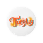 チャミ助のTUESDAY Tin Badge