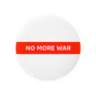 Military Casual LittleJoke のNO MORE WAR Tin Badge