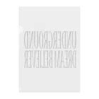 BLACK SHEEP ORIGIN SUZURI SHOPのUNDERGROUD DREAM BELIEVER Clear File Folder