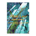 🌕朧月夜と紅茶時間☕️🫖のWhite Love‘ (Quiet Version) クリアファイル