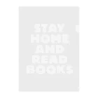 SAIWAI DESIGN STOREのSTAY HOME AND READ BOOKS（WHITE） クリアファイル