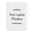 NFT SHIRUSHIのPhrase - Post nubila Phoebus - 黒文字 Clear File Folder