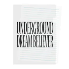 BLACK SHEEP ORIGIN SUZURI SHOPのUNDERGROUD DREAM BELIEVER Clear File Folder