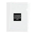 R.O.Dの"The only limit to our realization of tomorrow will be our doubts of today." - Franklin D.  クリアファイル